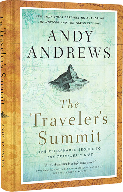 The Traveler's Summit by Andy Andrews