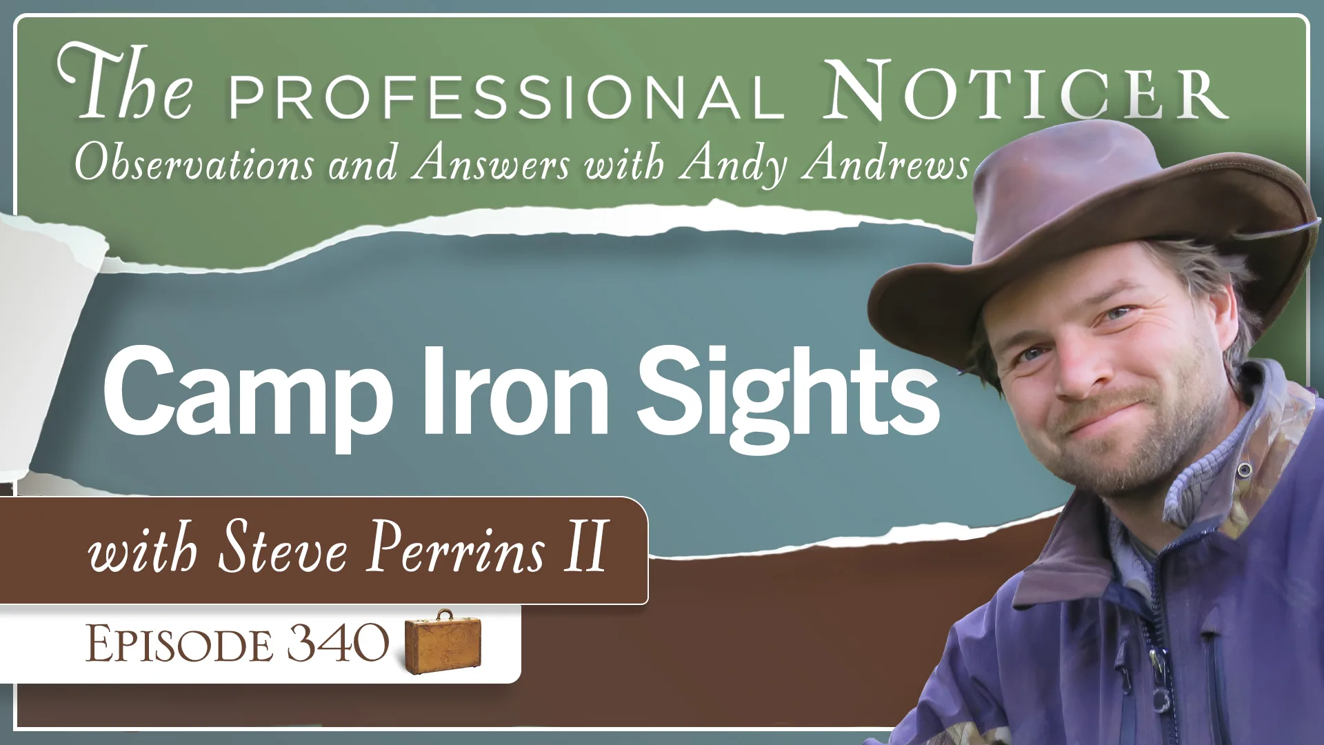 Camp Iron Sights with Steve Perrins II