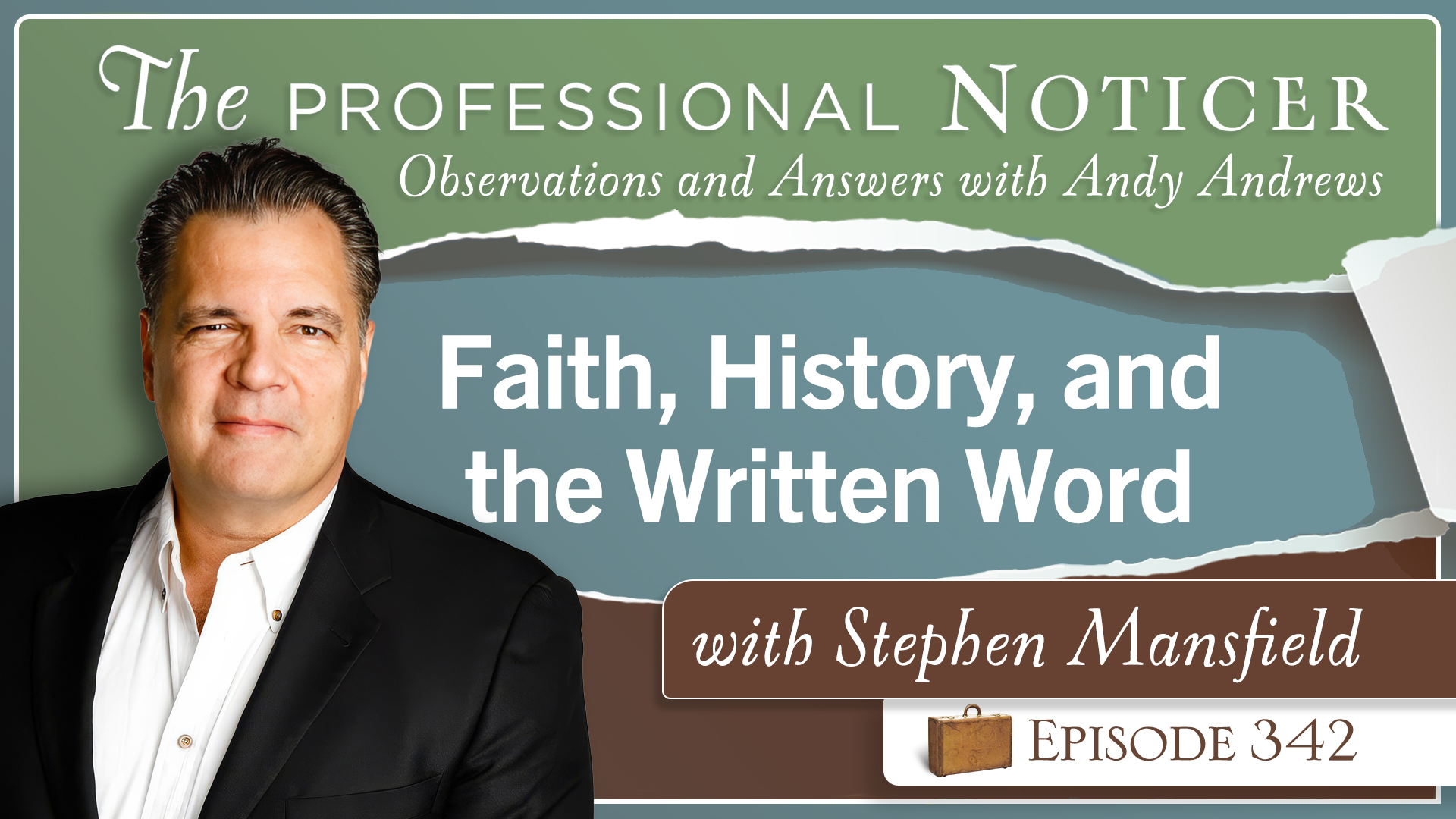 Faith, History, and the Written Word with Stephen Mansfield
