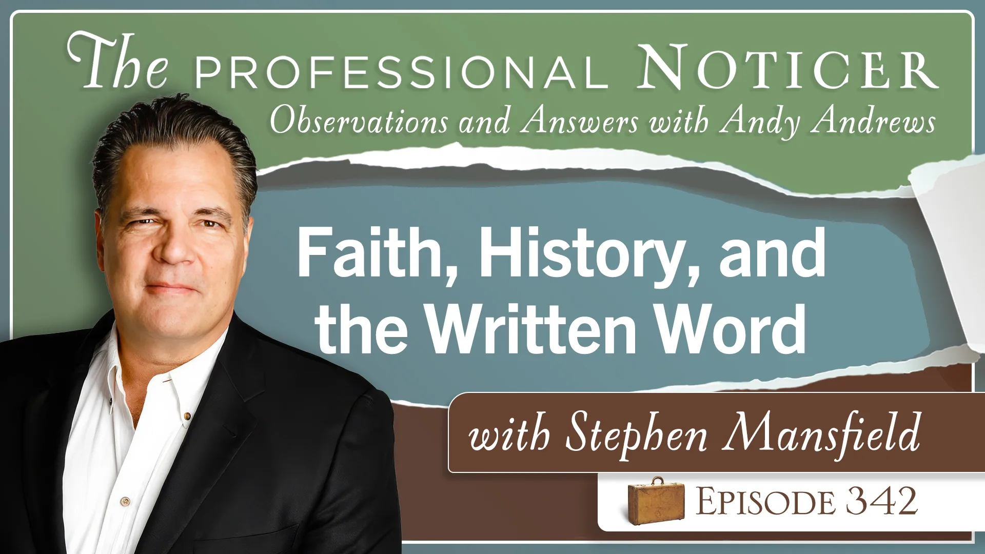 Faith, History, and the Written Word with Stephen Mansfield