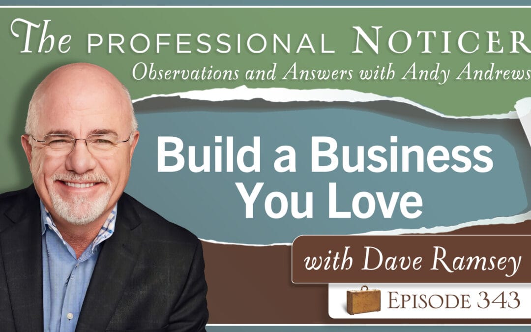 Build a Business You Love with Dave Ramsey
