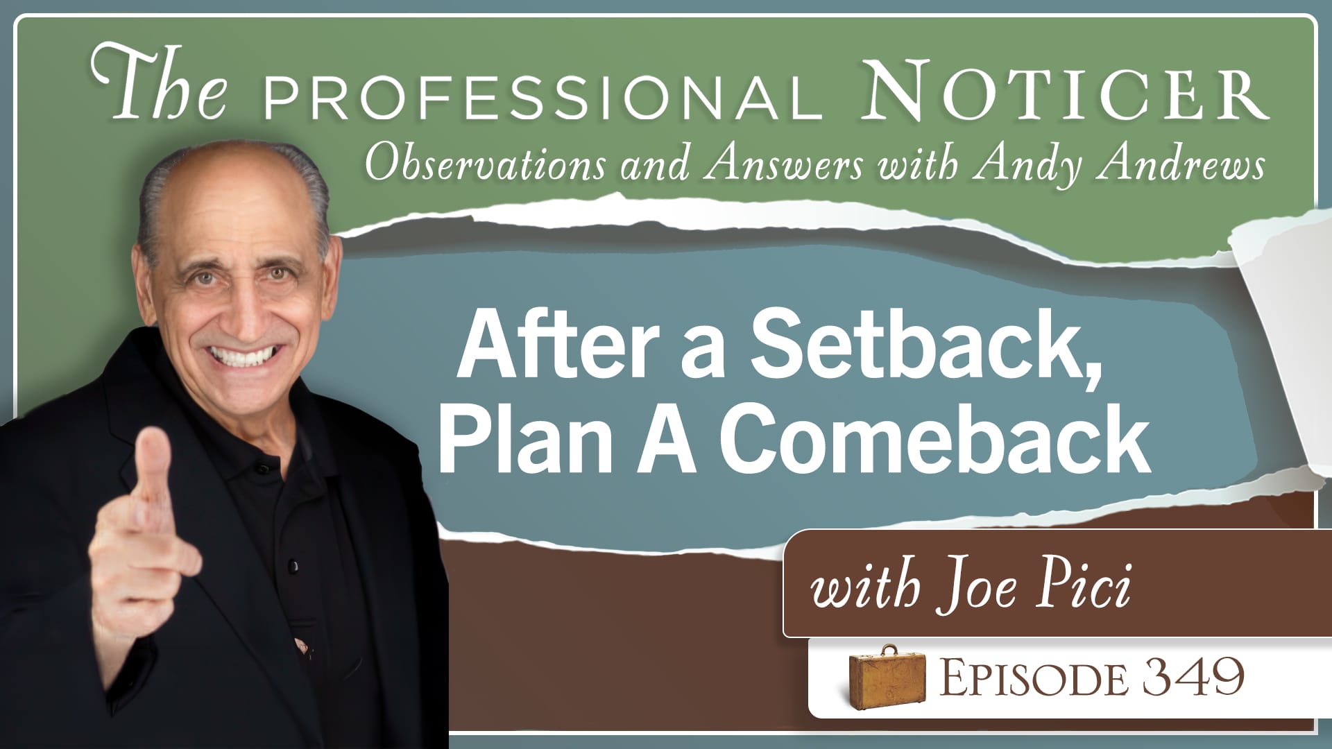 After a Setback, Plan A Comeback with Joe Pici