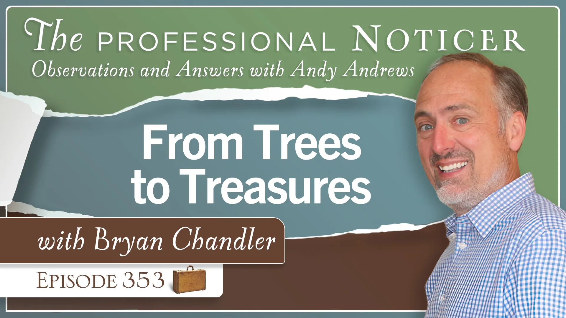 From Trees to Treasures with Bryan Chandler