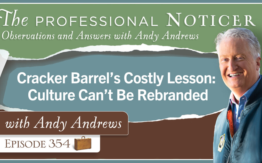 Cracker Barrel’s Costly Lesson: Culture Can’t Be Rebranded