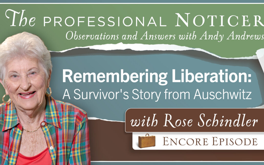 Remembering Liberation: A Survivor’s Story from Auschwitz