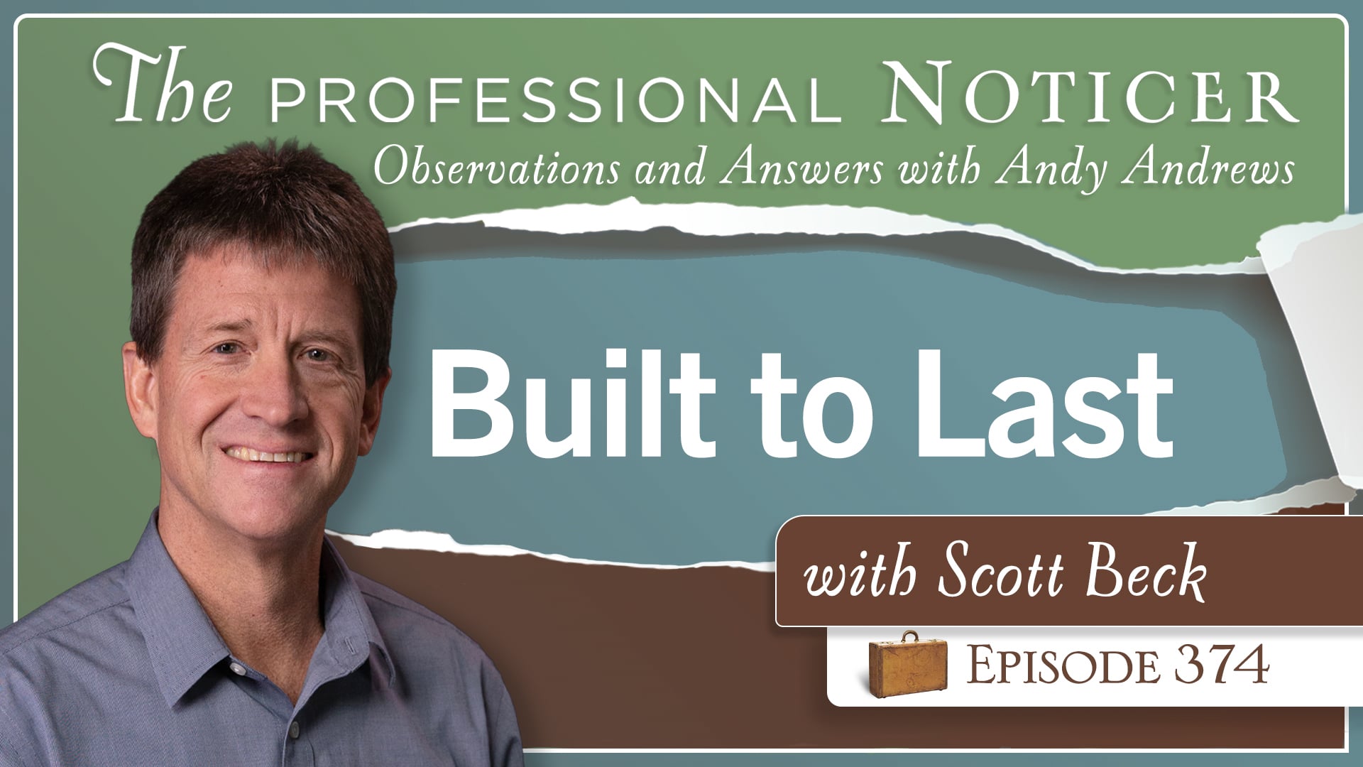 Built to Last with Scott Beck