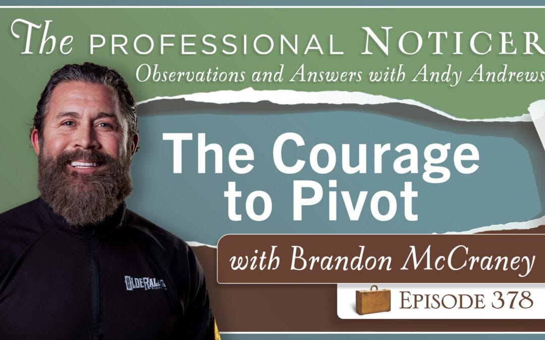 The Courage to Pivot with Brandon McCraney