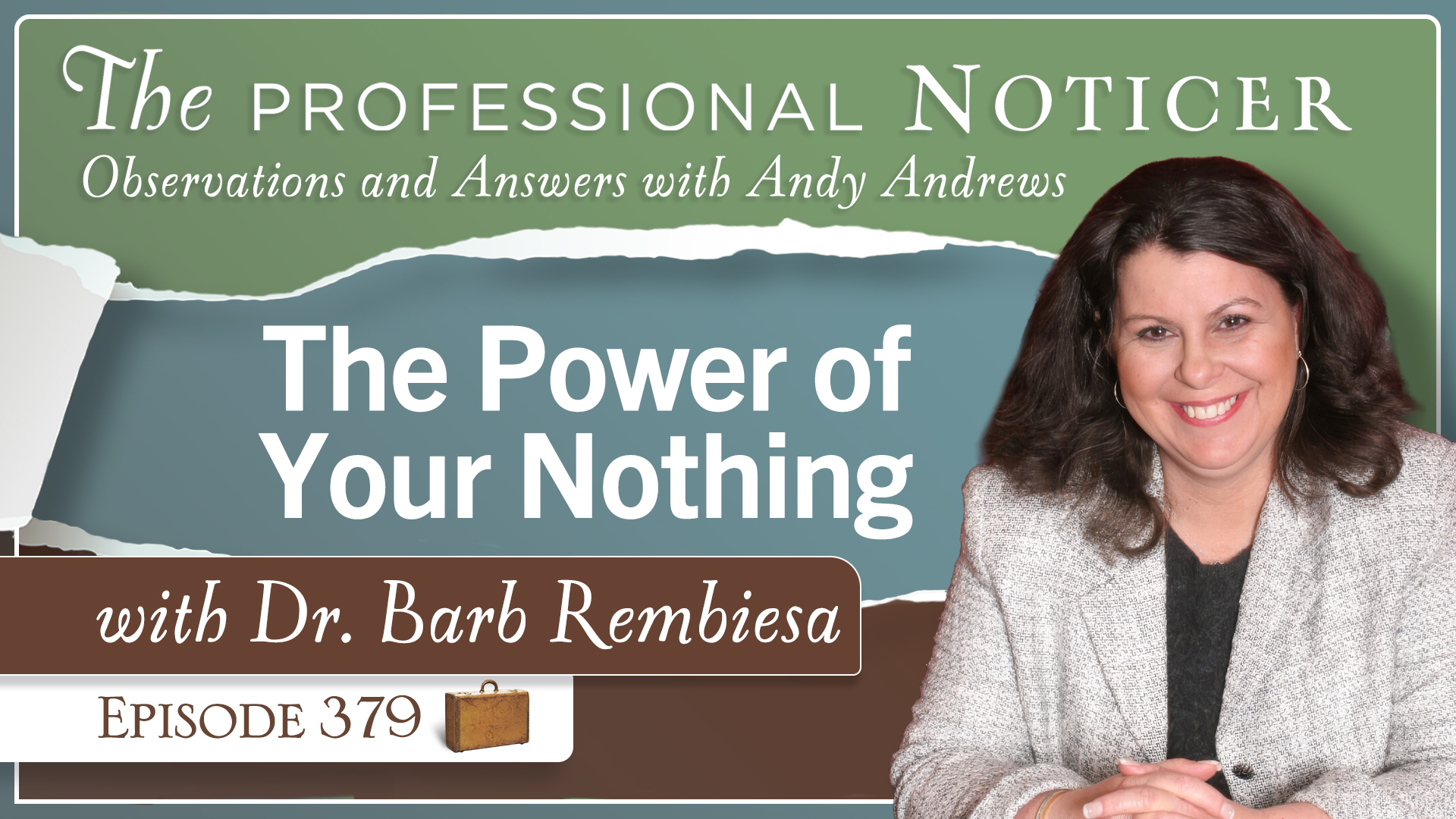 The Power of Your Nothing