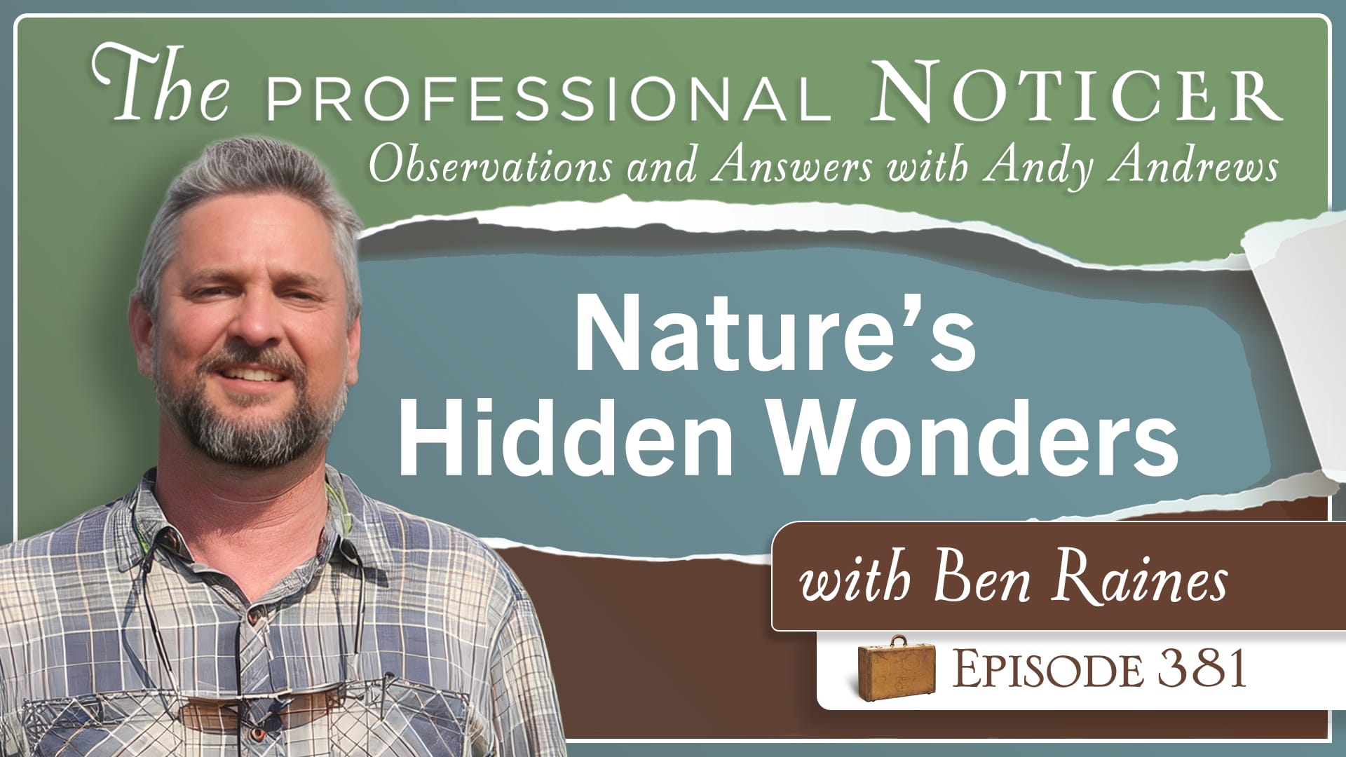 Nature’s Hidden Wonders with Ben Raines