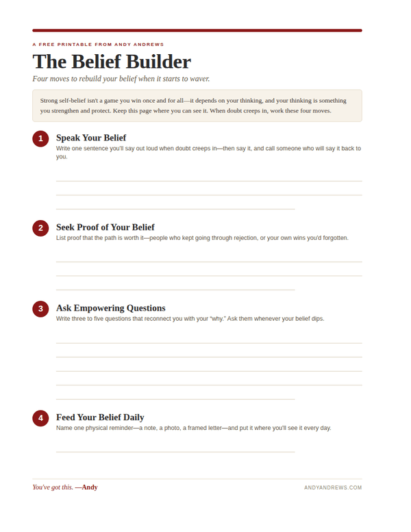 The Belief Builder — Andy Andrews' one-page guide to rebuilding belief when it wavers