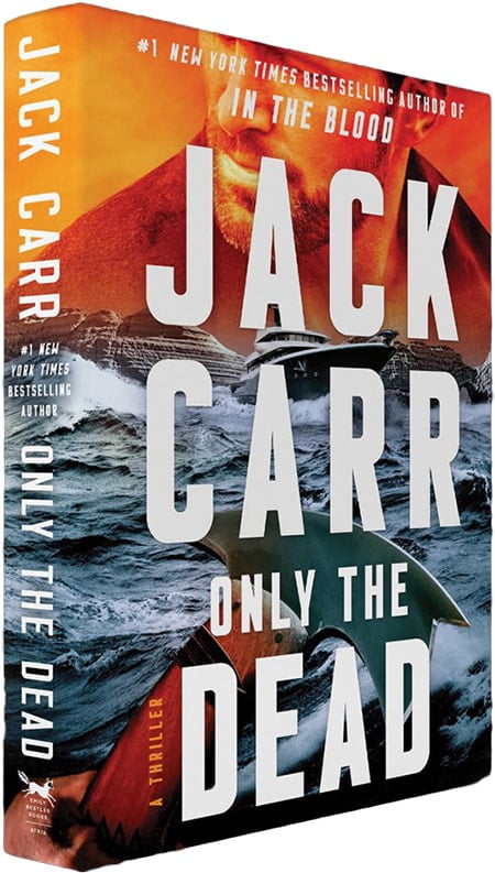 Only the Dead with Jack Carr - Andy Andrews