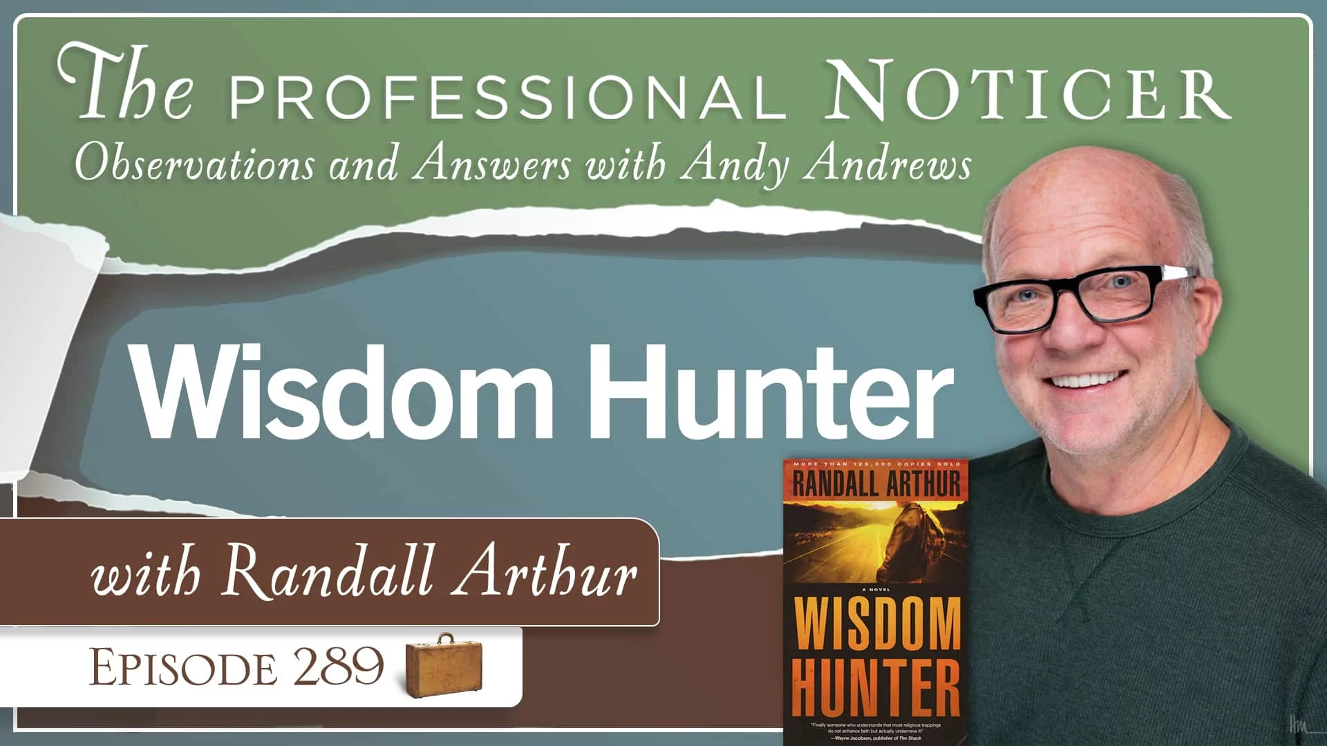 Wisdom Hunter with Randall Arthur
