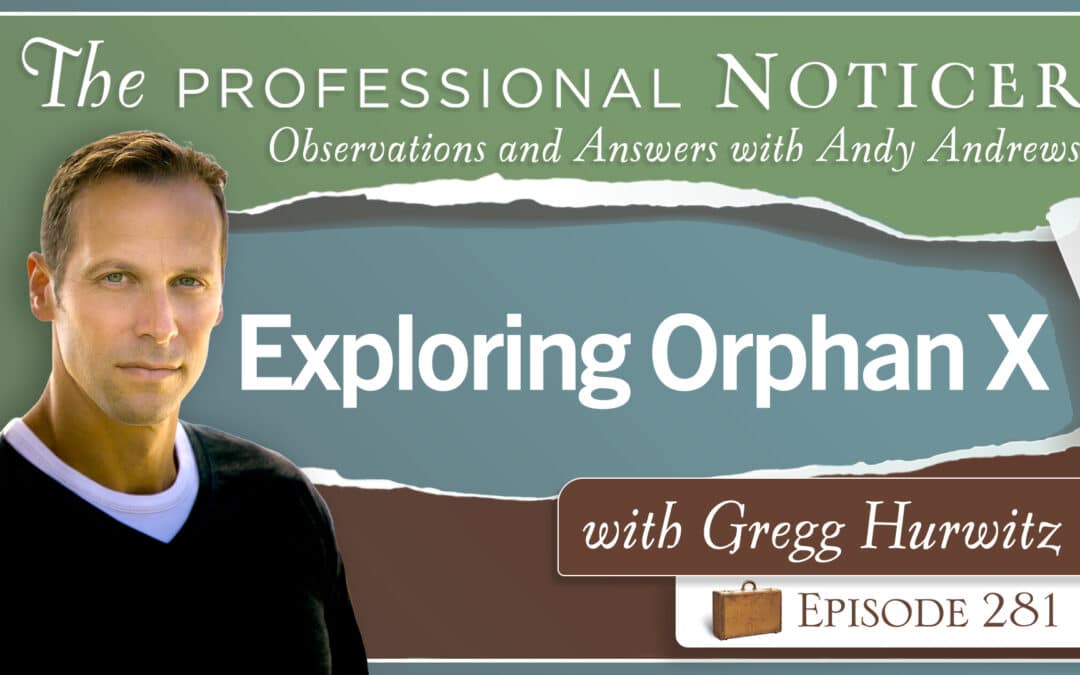 Exploring Orphan X with Gregg Hurwitz