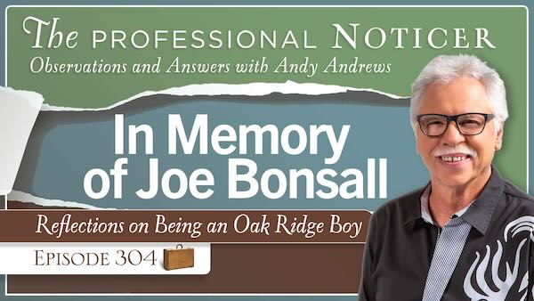 In Memory of Joe Bonsall: Reflections on Being an Oak Ridge Boy
