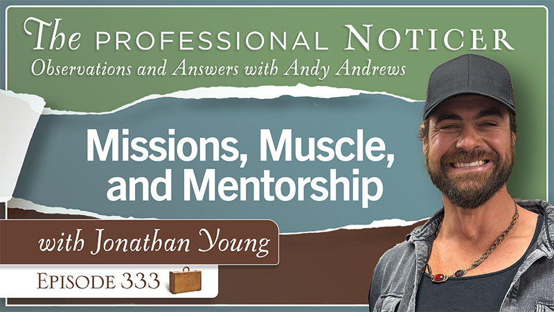 Missions, Muscle, and Mentorship with Jonathan Young