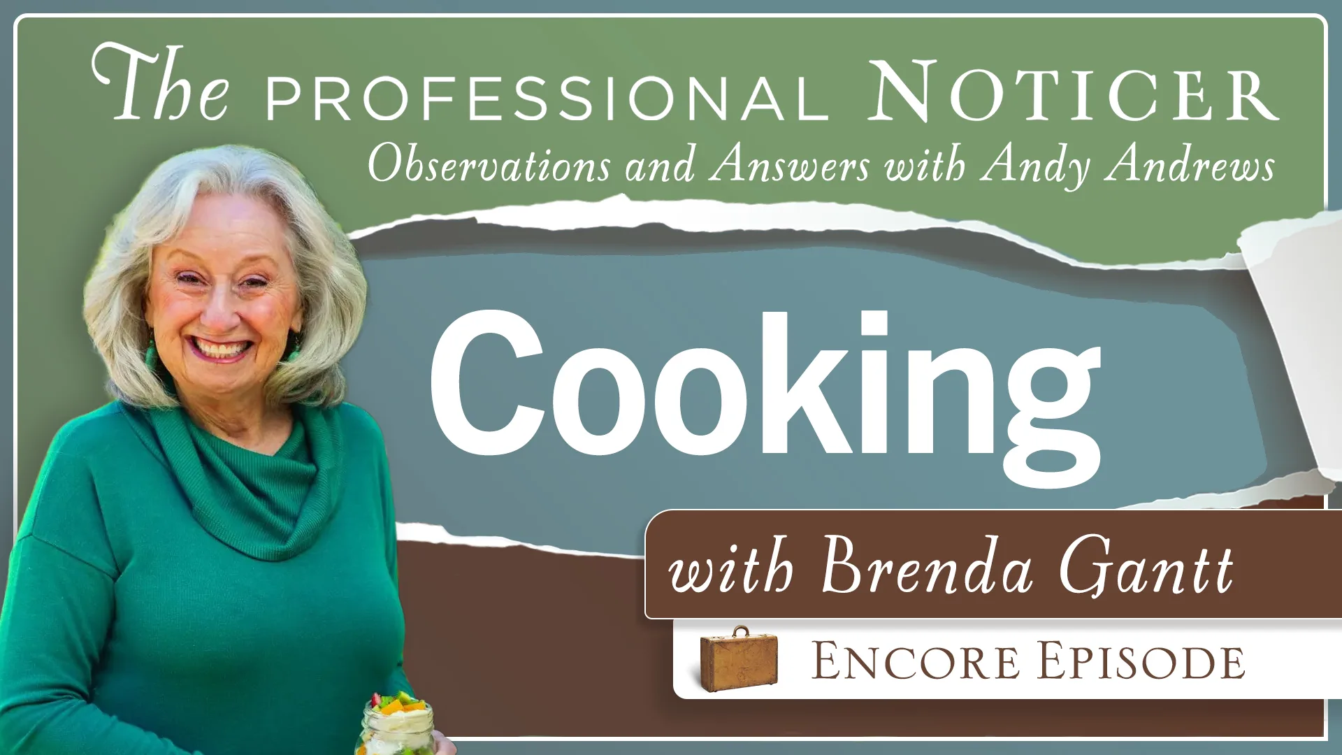 Encore Episode: Cooking with Brenda Gantt