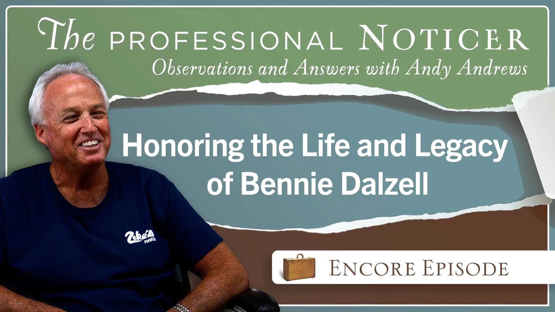 Honoring the Life and Legacy of Bennie Dalzell