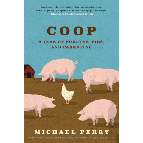 Coop by Michael Perry