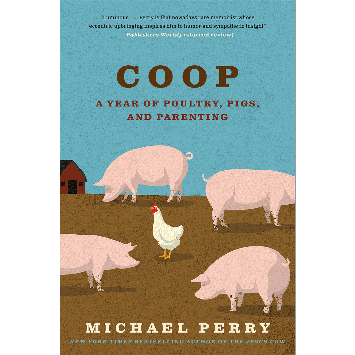 Coop by Michael Perry