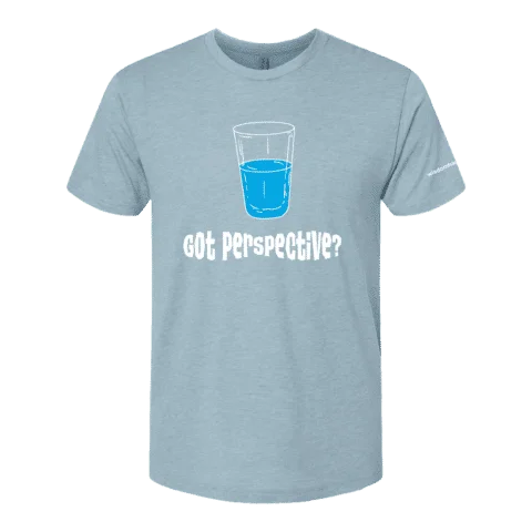 Got Perspective? T-Shirt
