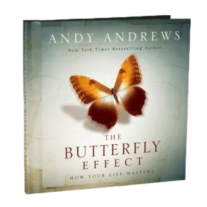 The Butterfly Effect by Andy Andrews