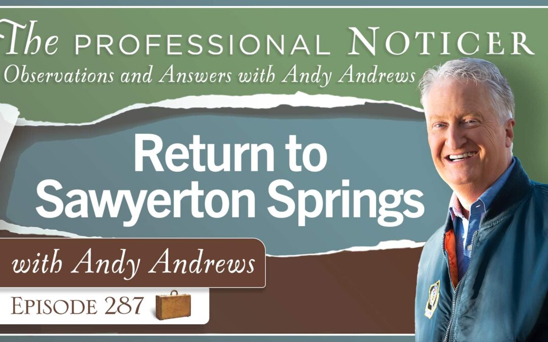 Return to Sawyerton Springs