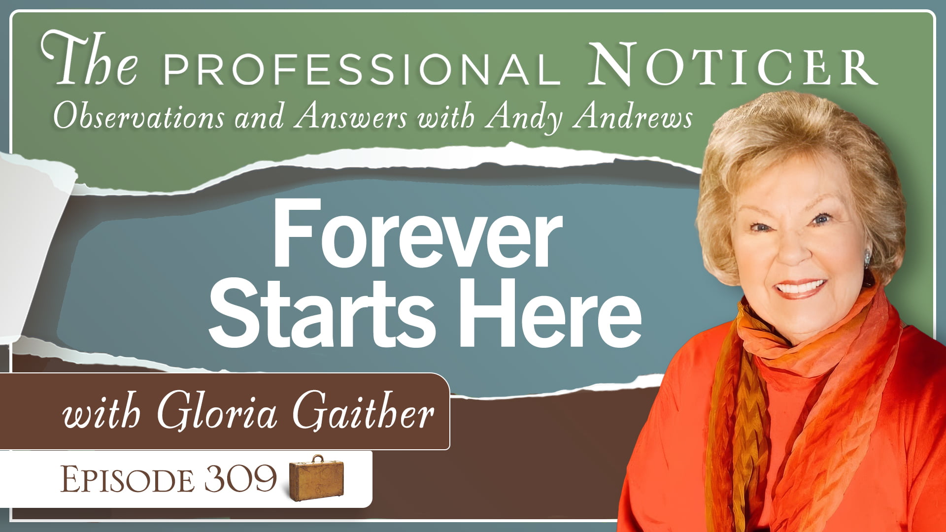 Forever Starts Here with Gloria Gaither