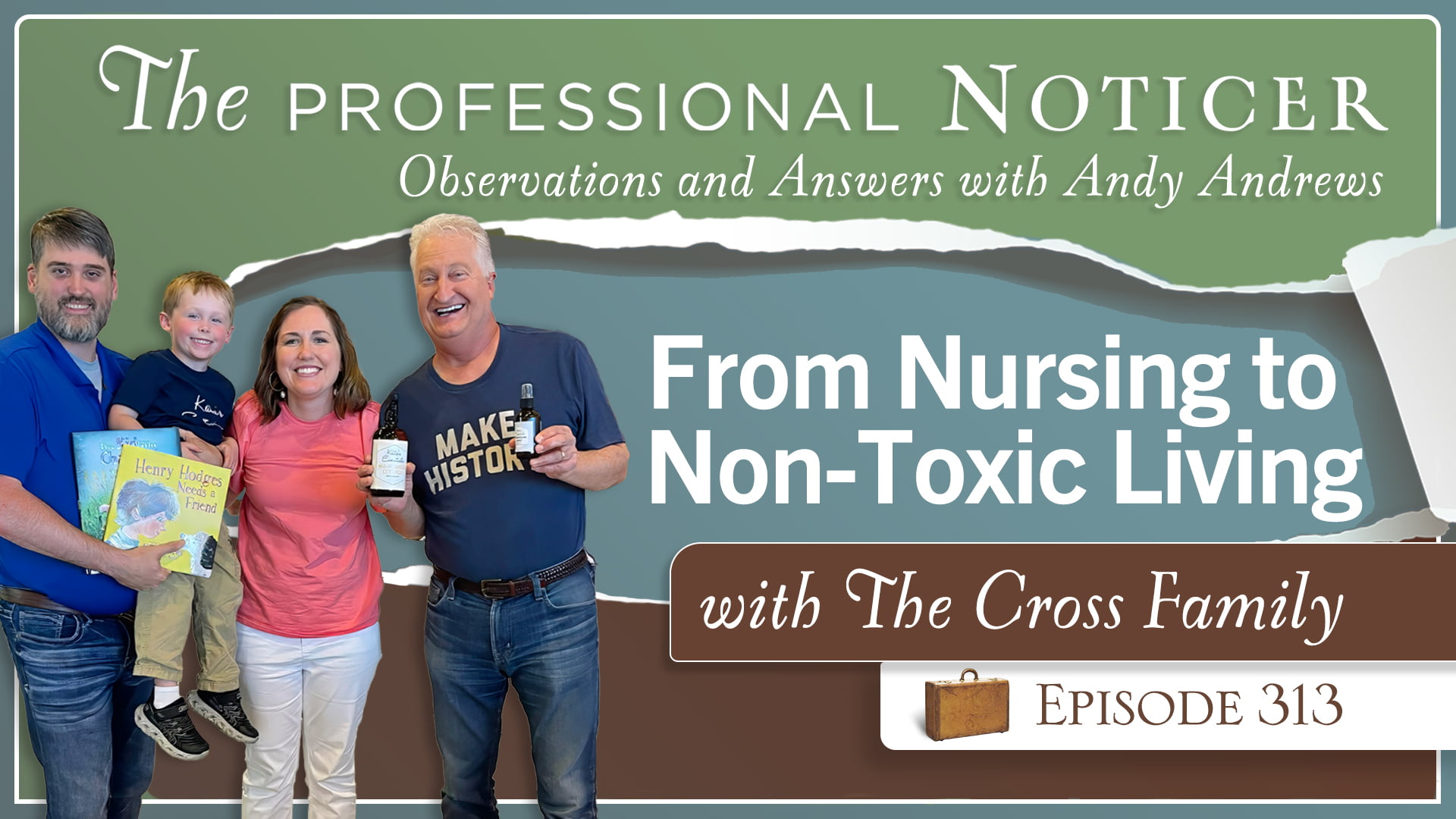 From Nursing to Non-Toxic Living with The Cross Family