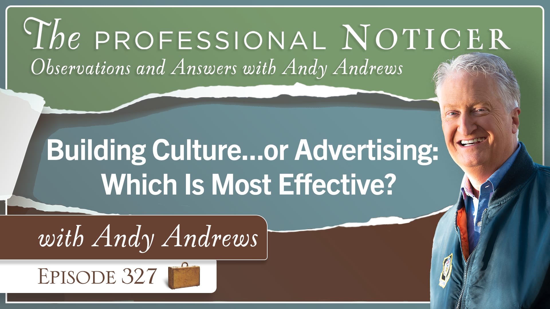 Building Culture…or Advertising: Which Is Most Effective?