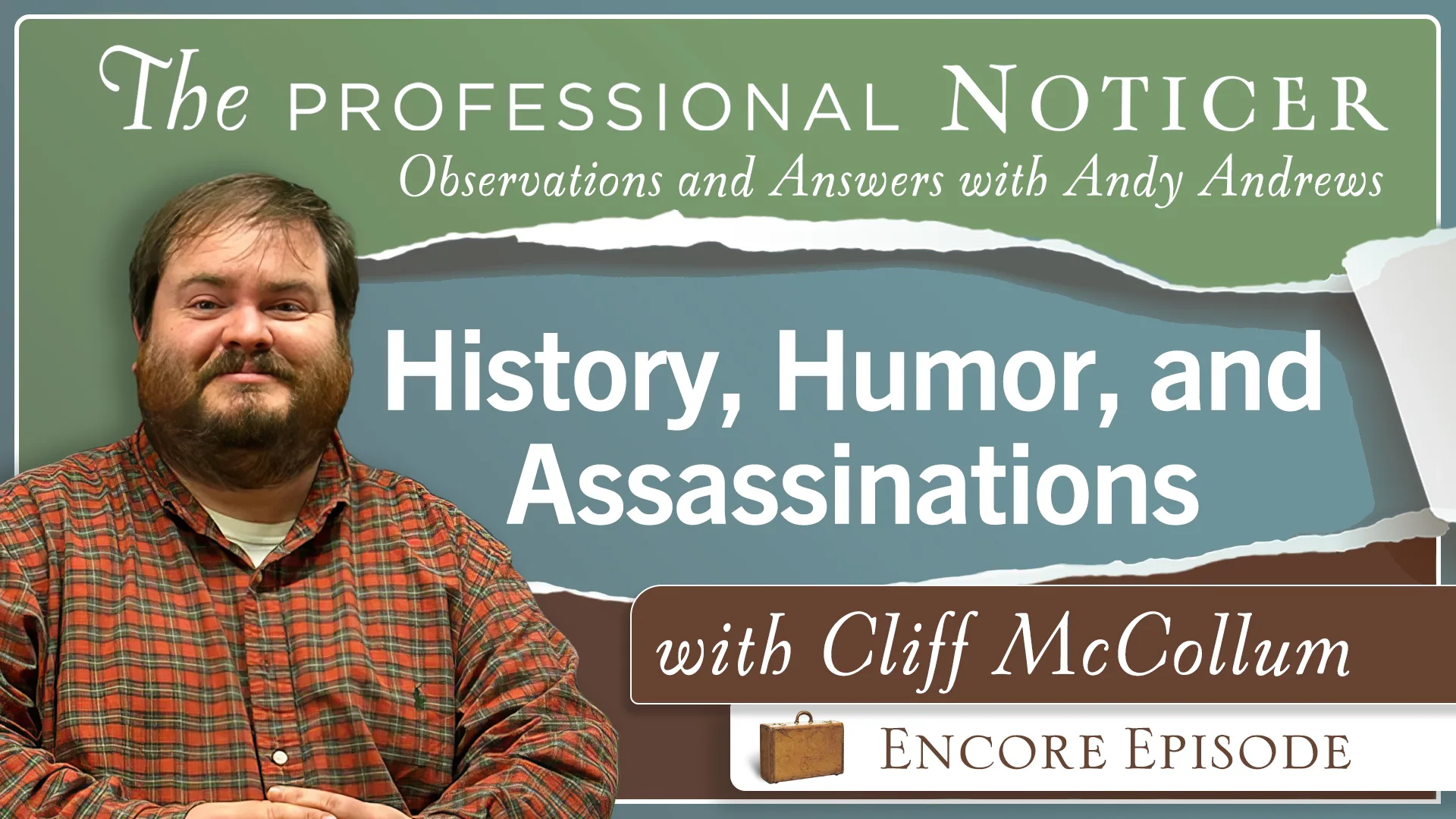 History, Humor, and Presidential Near-Misses with Cliff McCollum